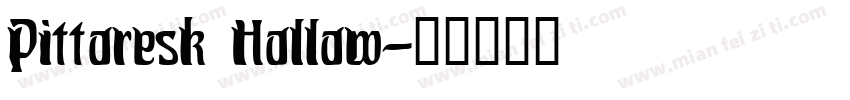 Pittoresk Hollow字体转换